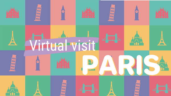 Visit Paris, Virtually